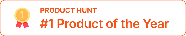 Orange Product Hunt number one Product of the Year award strip