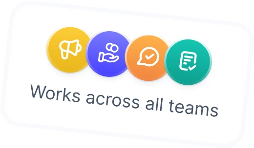 Works аcross all teams
