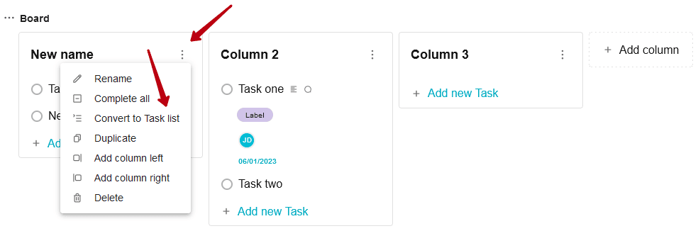 Yes, you need to select Convert to the task list in the column menu to do this