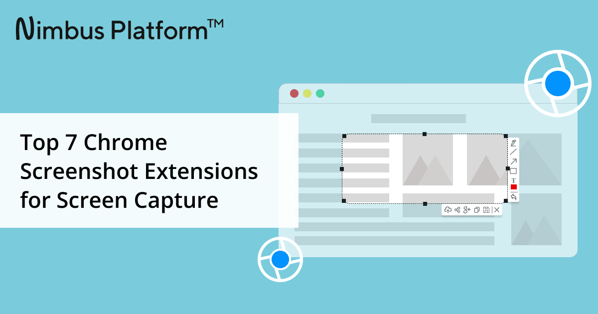 Top 7 Chrome Screenshot Extensions for Screen Capture 2023 - FuseBase
