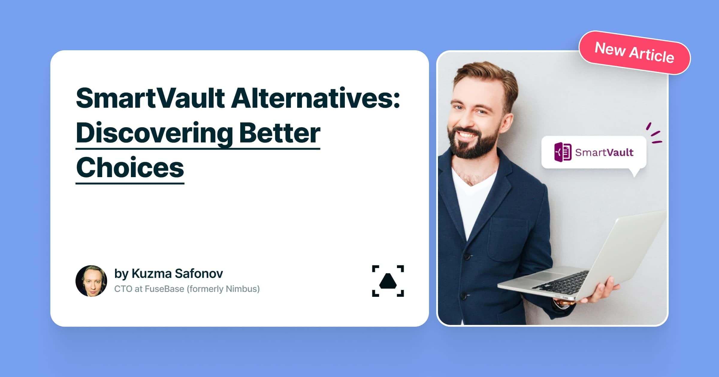 7 SmartVault Alternatives to Boost Your Document Management FuseBase