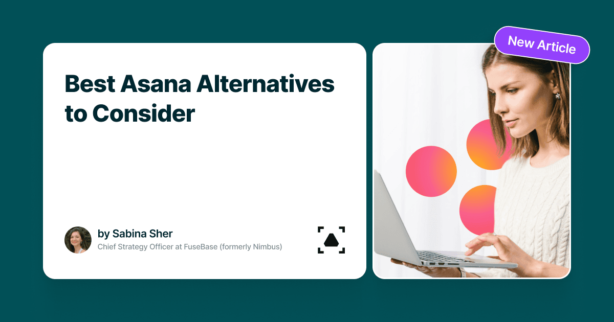 Transform Your Team's Productivity: Top 10 Asana Alternatives - FuseBase